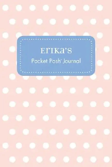 Erika's Pocket Posh Journal, Polka Dot by Andrews McMeel Publishing
