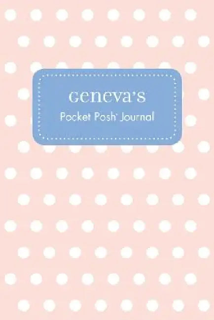 Geneva's Pocket Posh Journal, Polka Dot by Andrews McMeel Publishing