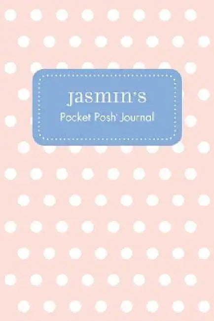 Jasmin's Pocket Posh Journal, Polka Dot by Andrews McMeel Publishing