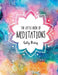 The Little Book of Meditations by Gilly Pickup