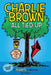 Charlie Brown: All Tied Up (Peanuts Amp Series Book 13) by Charles M. Schulz