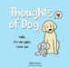 Thoughts of Dog by Matt Nelson