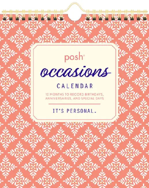 Posh: Occasions Calendar by Andrews McMeel Publishing