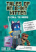 Tales of an 8-Bit Kitten (Book 2) by Cube Kid