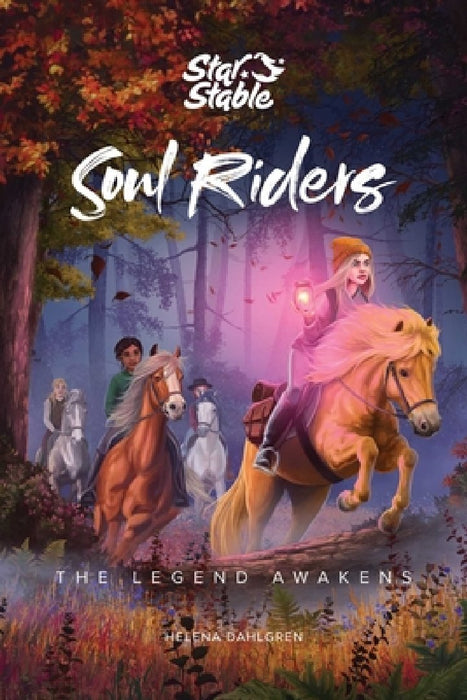 Soul Riders (Book 2): The Legend Awakens