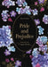 Pride and Prejudice by Jane Austen