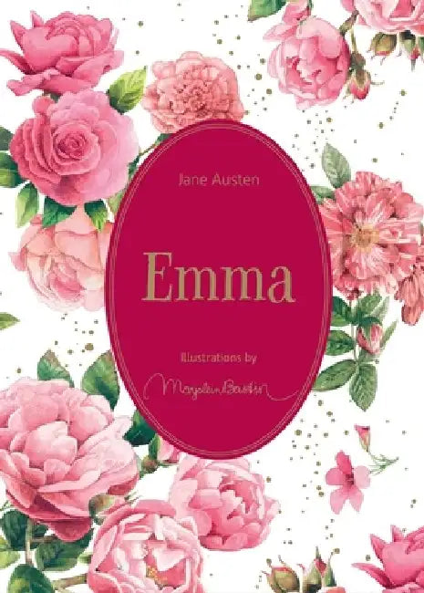 Emma: Illustrations by Marjolein Bastin by Jane Austen