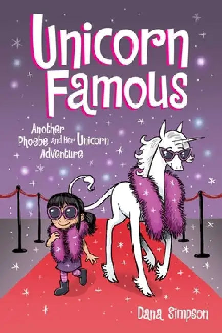 Phoebe and Her Unicorn Series Book 13, Volume 13 by Dana Simpson