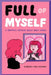 Full of Myself by Gallagher