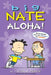 Big Nate: Aloha!, Volume 25 by Lincoln Peirce