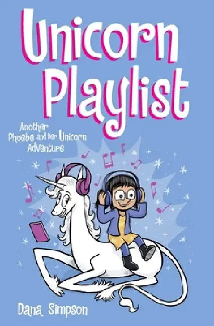 Phoebe and Her Unicorn Book 14, Volume 14 by Dana Simpson