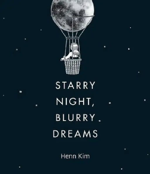 Starry Night, Blurry Dreams by Henn Kim