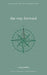 The Way Forward by Yung Pueblo