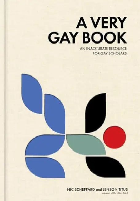 A Very Gay Book by Jenson Titus