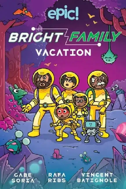 The Bright Family: Family Vacation: Volume 2 by Gabe Soria