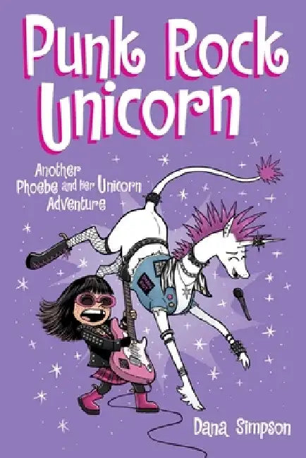 Phoebe and Her Unicorn Vol. 17: Another Phoebe and Her Unicorn Adventurevolume 17 by Dana Simpson