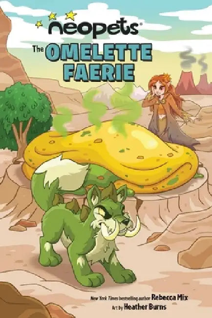 Neopets: The Omelette Faerie: Volume 1 by Rebecca Mix