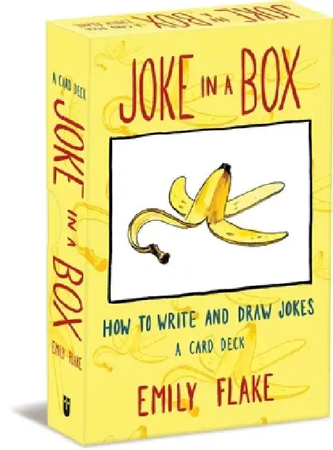 Joke in a Box: A Guide to Single Panel Gag Cartoons by Emily Flake