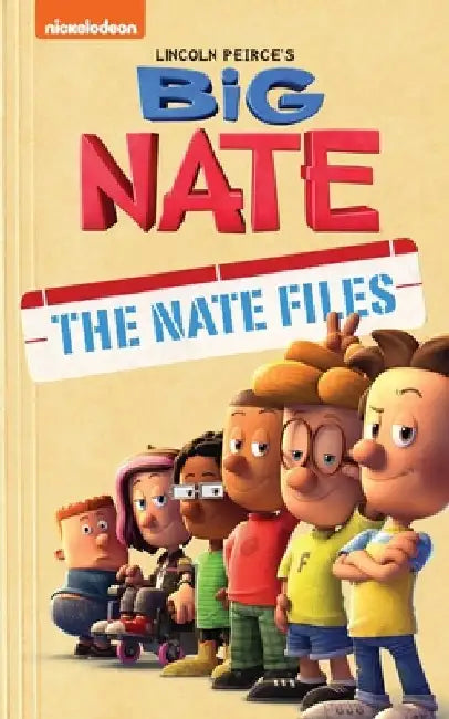 Big Nate: The Nate Files by Lincoln Peirce