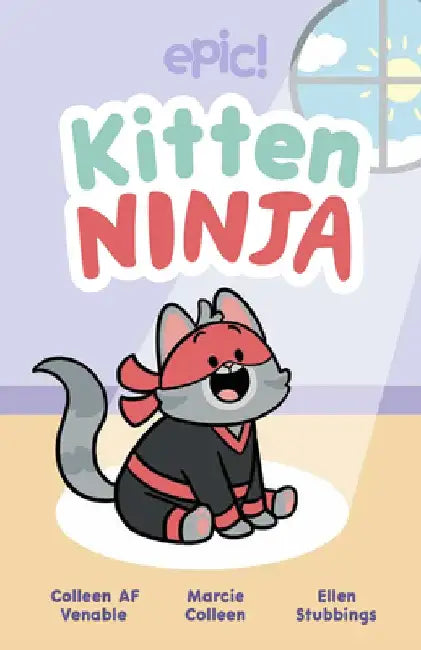 Kitten Ninja by Colleen AF Venable