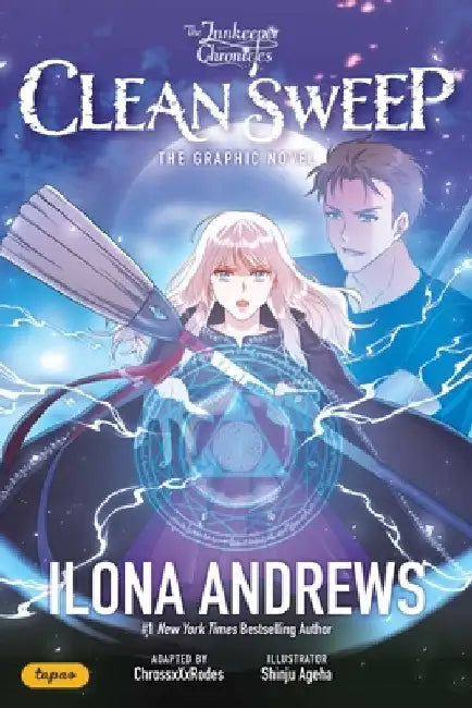 The Innkeeper Chronicles: The Graphic Novel: Clean Sweep Volume 1 by Ilona Andrews