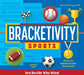 Bracketivity Sports: You Decide Who Wins! Volume 4 by Robert Guerrera