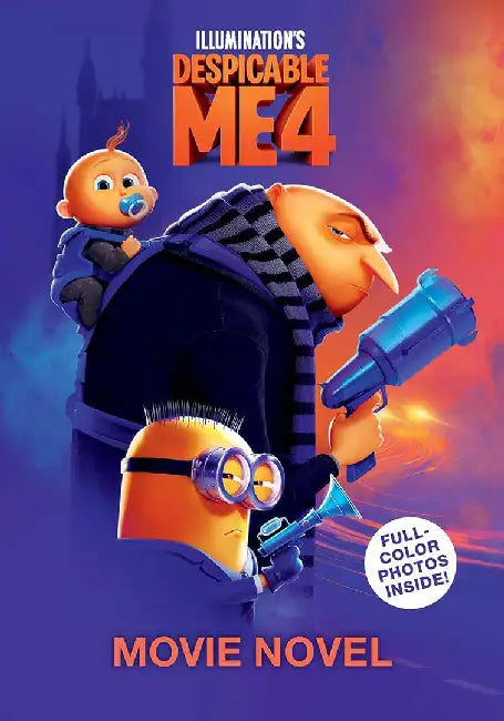 Despicable Me 4 Movie Novelization by Cala Spinner