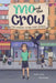 Mo and the Crow: The Mystery of the Lost Locket Volume 1 by Scout Louie, Kat Flores