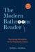 The Modern Bathroom Reader: Fascinating Information for the Perpetually Curious by Andrews McMeel Publishing