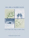 You Are a Sacred Place: Visual Poems for Living in Climate Crisis by Madeleine Jubilee Saito