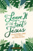 Leave It at the Feet of Jesus: 90-Day Devotional by Elizabeth Spencer
