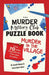 The Murder Mystery Puzzle Book: Murder in the Village by Gareth Moore