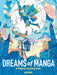Dreams of Manga: A Magical Coloring Book by Narano