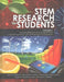 STEM Research for Students Volume 2: Creating Effective Science Experiments, Engineering Designs, and Mathematical Investigations by Cristobal (Lecturer in Screen Studies, University of Melbourne) Escobar
