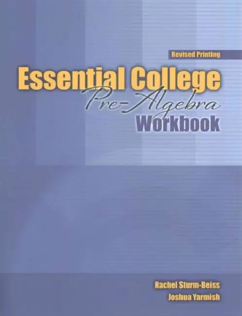 Essential College Pre-Algebra by Yarmish-Sturm-Beiss