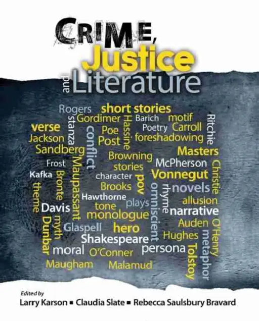Crime, Justice and Literature by Harun- Or-Rashid