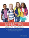 Effective Literacy Strategies for Students in Early Childhood and Elementary Classrooms by Terry Husband