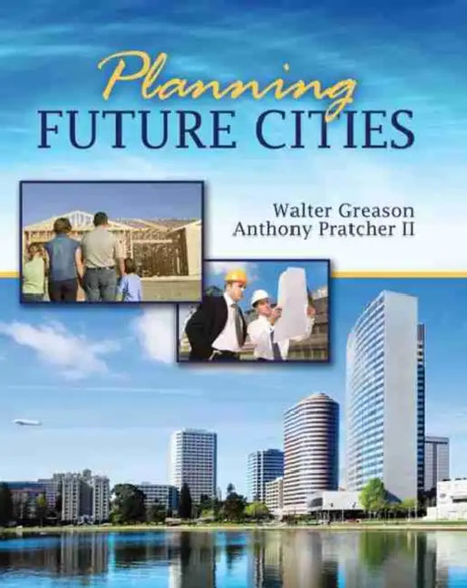 Planning Future Cities by Christie Barlow