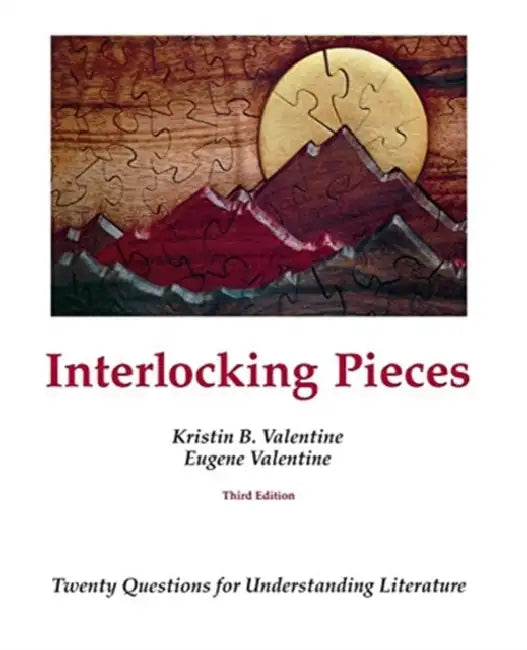 Interlocking Pieces: 20 Questions for Understanding Literature by Mark Ward