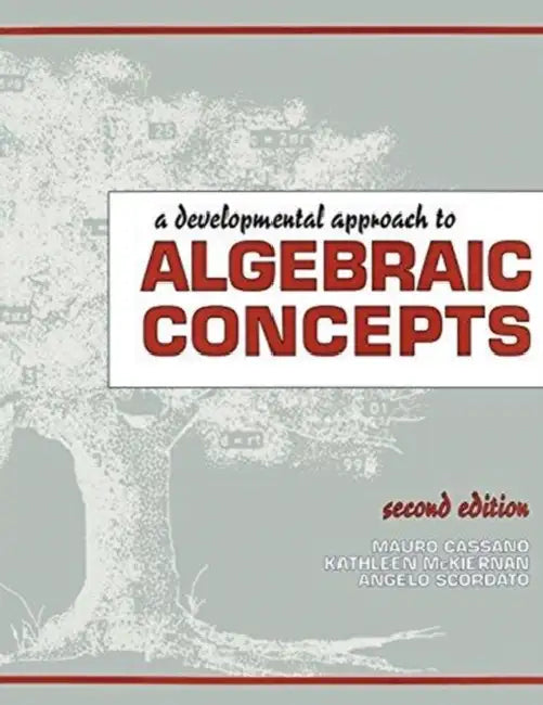 A Developmental Approach to Algebraic Concepts by Vauhini Vara
