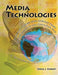 Media Technologies: A Concise History from Earliest Times to the Dawn of the Computer Age: A Workbook by DK Travel
