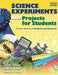 Science Experiments and Projects for Students: Student Version of Students and Research by Keiran Hardy