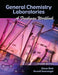 General Chemistry Laboratories: A Freshman Workbook by Lawrence Schimel