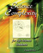 Science and Complexity for Life Science Students by Steven J. Rolfes