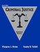 Criminal Justice: Internship Manual by Sumako Kari