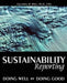 Sustainability Reporting: Doing Well by Doing Good by Jacqueline Cockburn