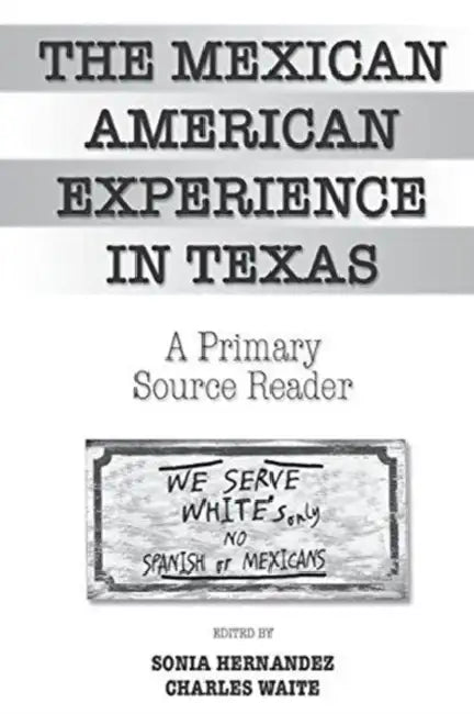 Mexican Americans in Texas by David Lewis