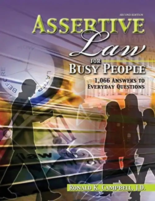 Assertive Law for Busy People: 1,066 Answers to Everyday Questions by Joe (Royalty Account) Davies