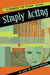 Simply Acting: A Handbook for Beginning Actors by Sjoerd (Erasmus University, the Netherlands) van Tuinen