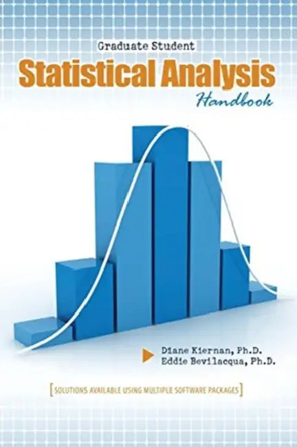 Graduate Student Statistical Analysis Handbook by Sohyun "Soh" Meacham